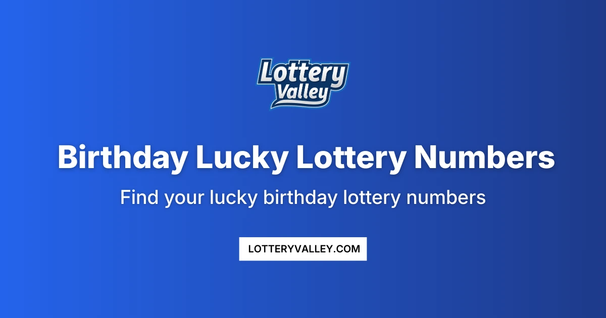 Birthday Lucky Lottery Numbers - Birth Circumstances